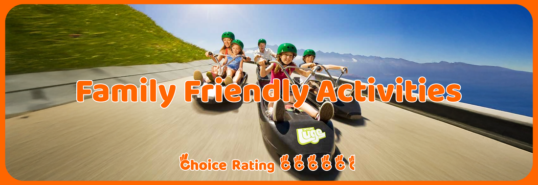 Family Friendly Activities
